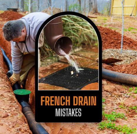 Avoid These Common French Drain Mistakes