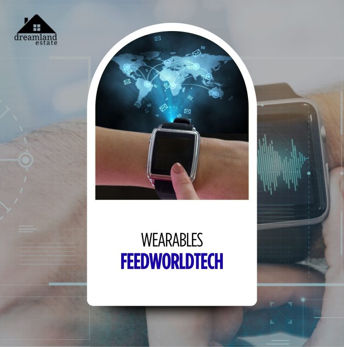 wearables feedworldtech