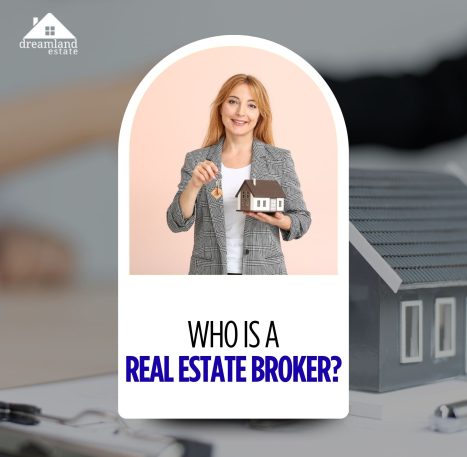 Who is a Real Estate Broker?