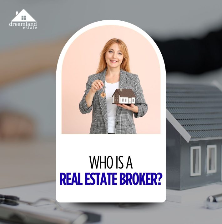 Who is a Real Estate Broker?