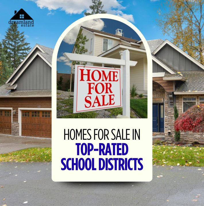 homes for sale in top-rated school districts