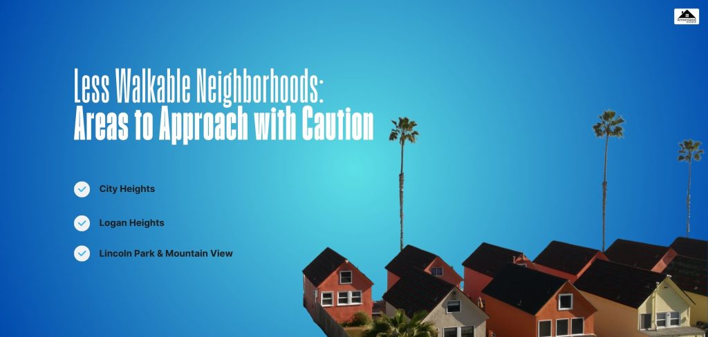Less Walkable Neighborhoods_ Areas to Approach with Caution