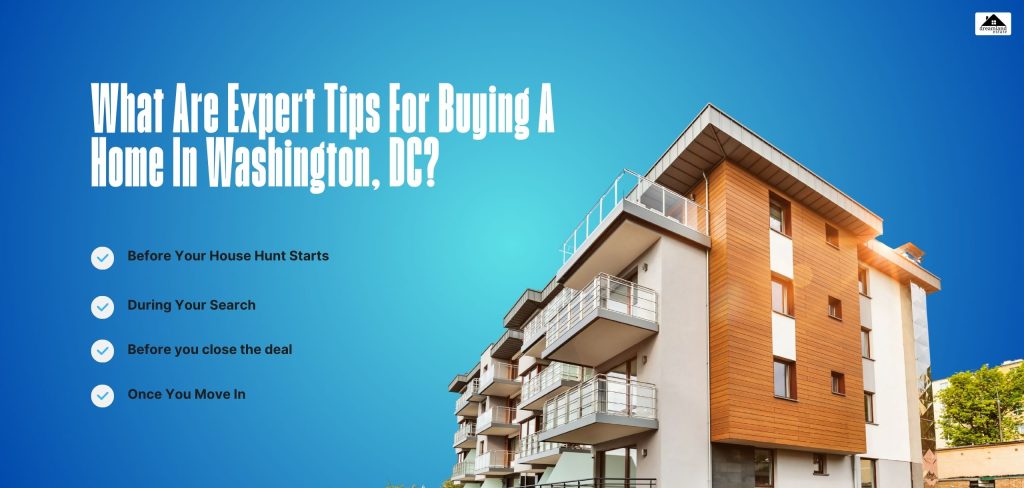 What Are Expert Tips For Buying A Home In Washington, DC