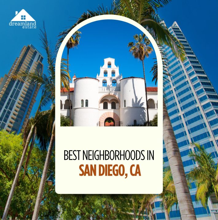best neighborhoods in San Diego, CA
