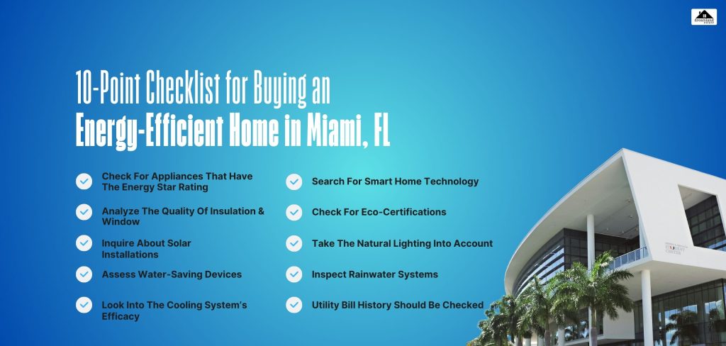 10-Point Checklist for Buying an Energy-Efficient Home in Miami, FL