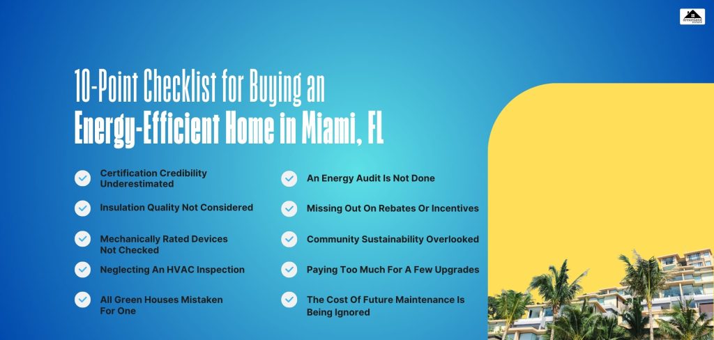 10-Point Checklist for Buying an Energy-Efficient Home in Miami, FL