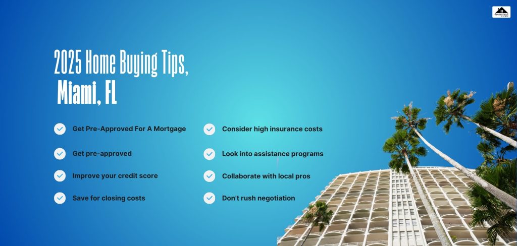 2025 Home Buying Tips, Miami, FL