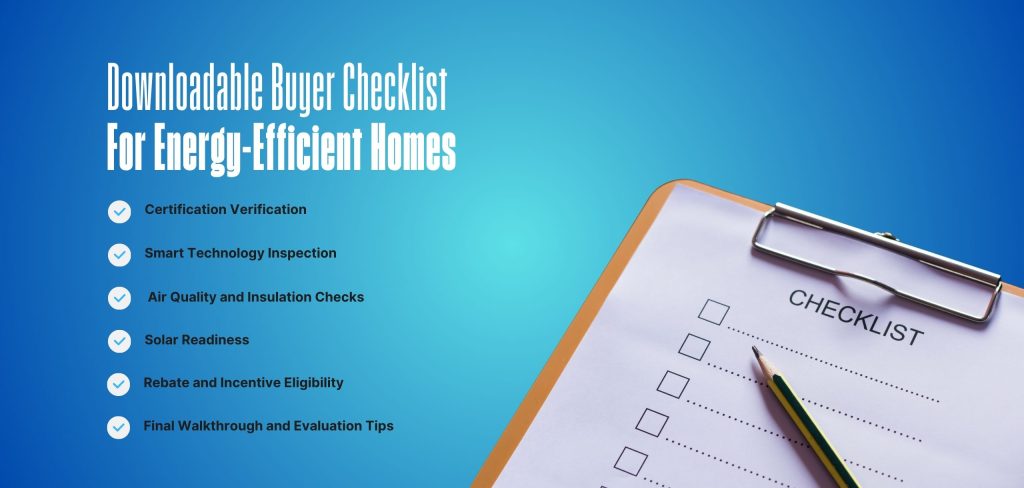 Downloadable Buyer Checklist For Energy-Efficient Homes