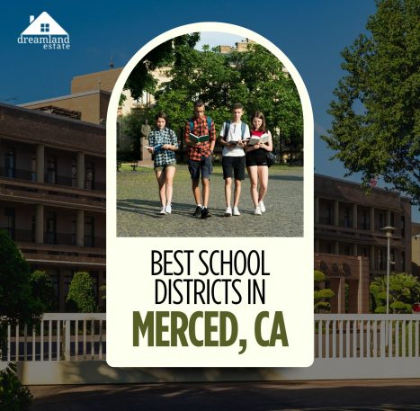 best school districts in Merced, CA