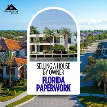 selling a house by owner Florida paperwork