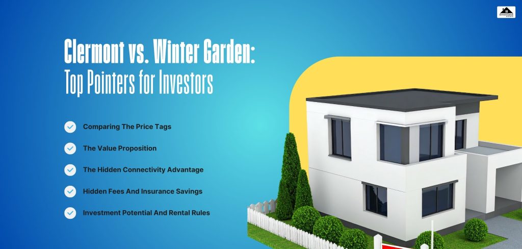 Clermont vs. Winter Garden_ Top Pointers for Investors