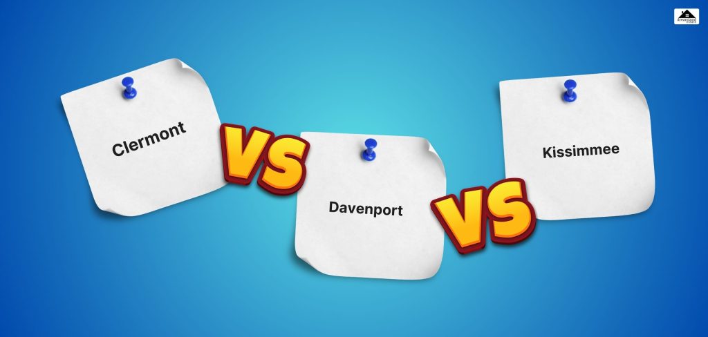 Comparison_ Clermont Vs. Davenport Vs. Kissimmee (STR Investment)