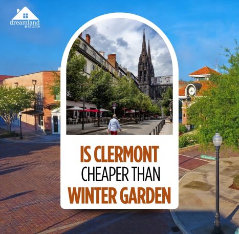 is Clermont cheaper than Winter Garden