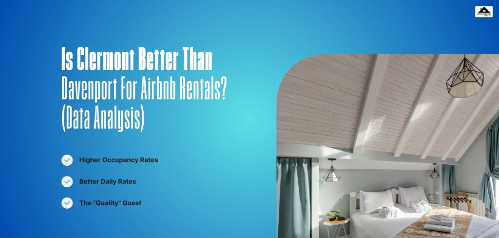 Is Clermont Better Than Davenport For Airbnb Rentals_ (Data Analysis)