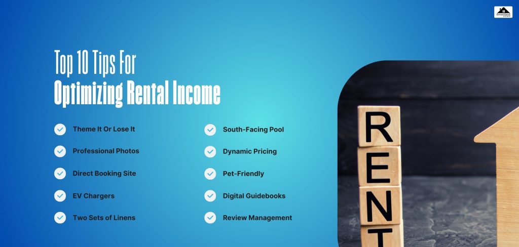 Top 10 Tips For Optimizing Rental Income