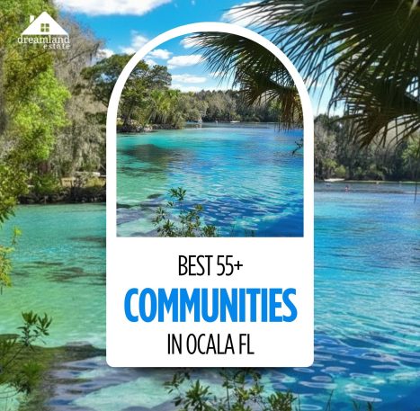 best 55+ communities in Ocala FL