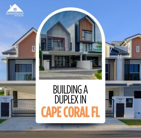 building a duplex in Cape Coral FL