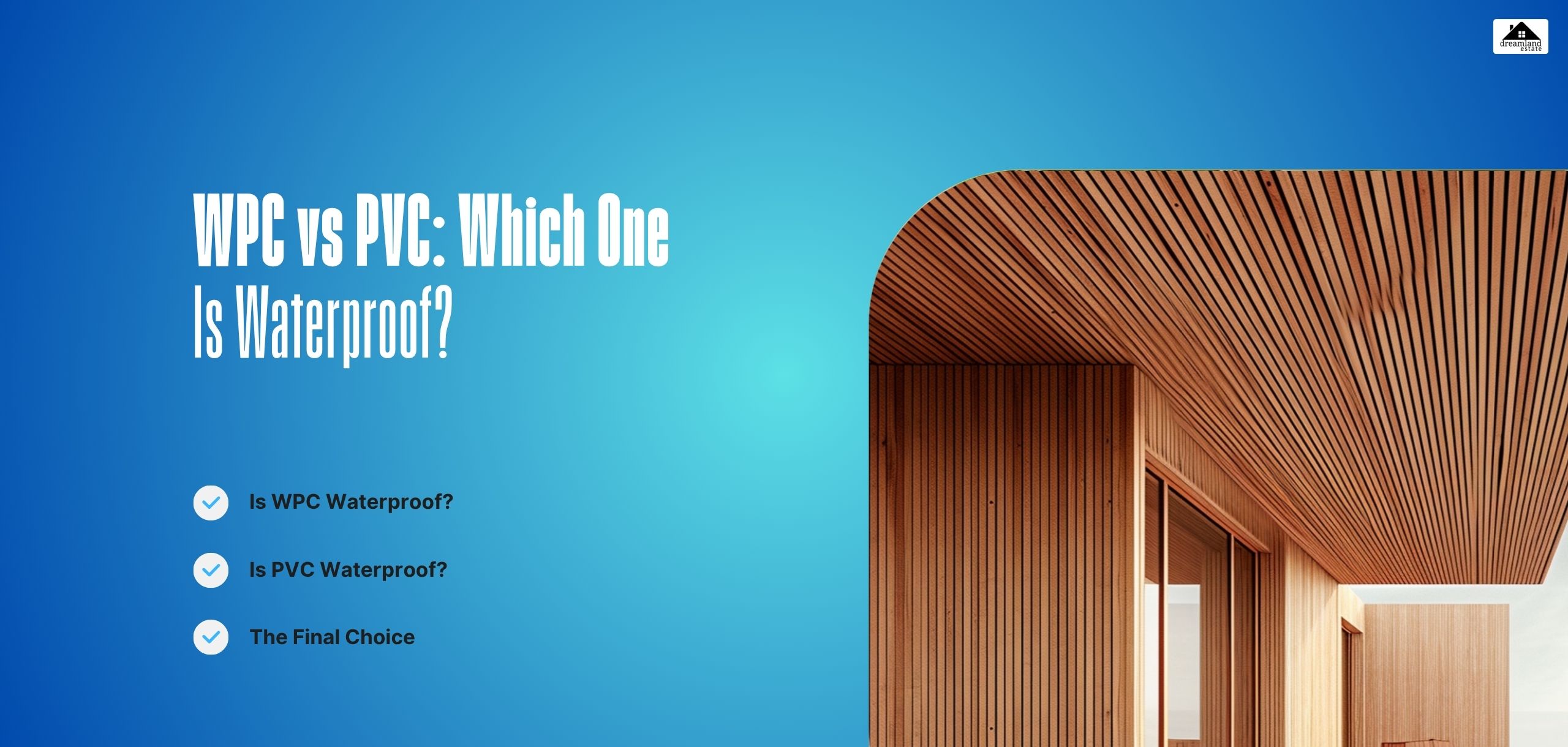 WPC vs PVC: Which One Is Waterproof?