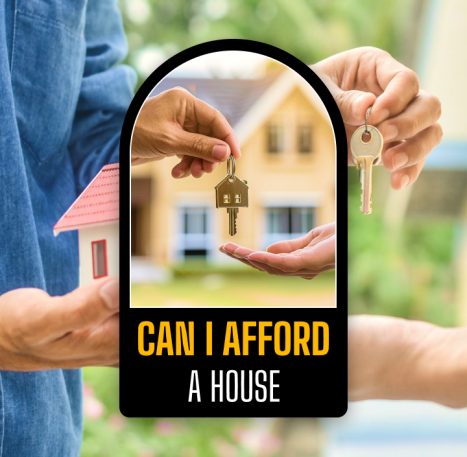 Can I afford a house