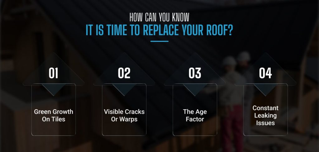 How Can You Know It Is Time To Replace Your Roof