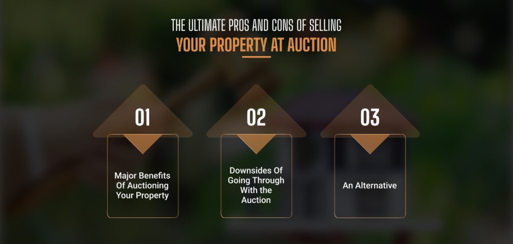 The Ultimate Pros and Cons of Selling Your Property at Auction